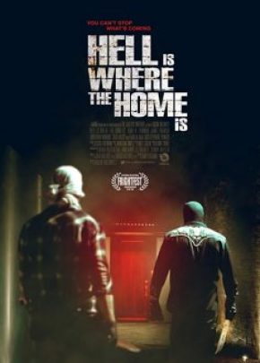 Hell Is Where the Home Is izle
