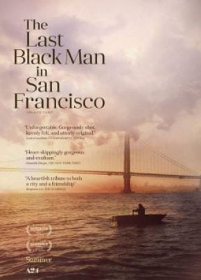 The Last Black Man in San Francisco izle