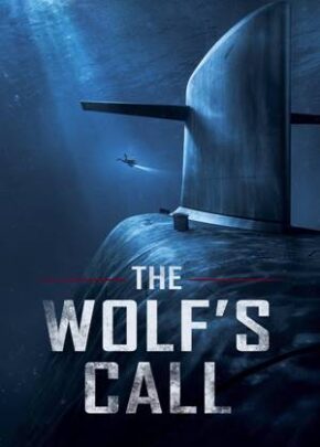 The Wolf’s Call izle