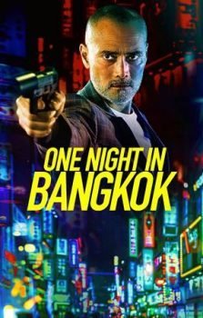 one night in bangkok izle