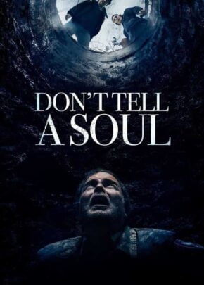 Don’t Tell a Soul izle