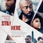 still here izle