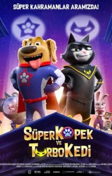 super kopek ve turbo kedi izle