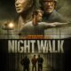 night walk izle