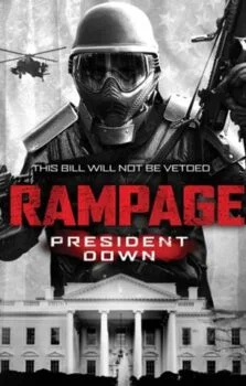 rampage president down izle