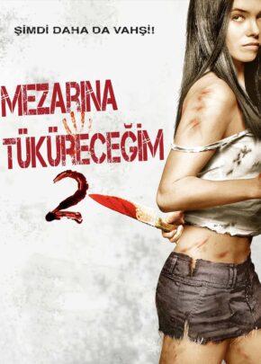 Mezarına Tüküreceğim 2 izle