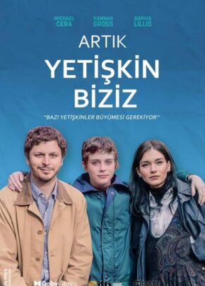 Artık Yetişkin Biziz izle