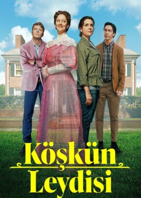 Köşkün Leydisi izle