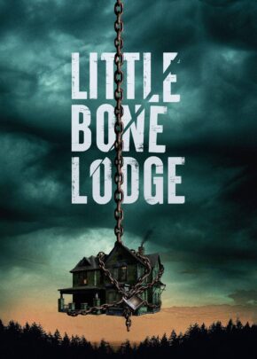 Little Bone Lodge izle