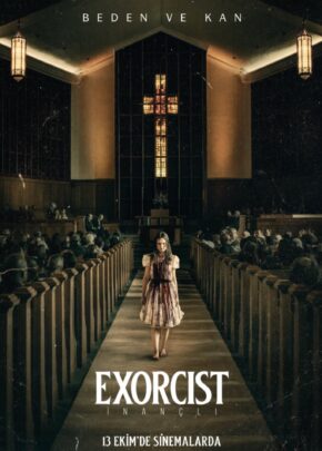 Exorcist: İnançlı izle