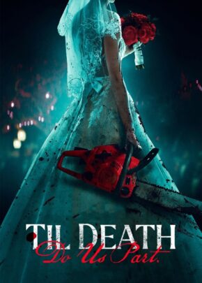 Til Death Do Us Part izle