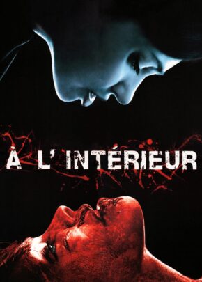 A l’interieur izle