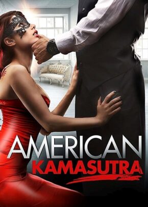 American Kamasutra izle