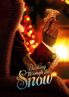 Dashing Through the Snow izle