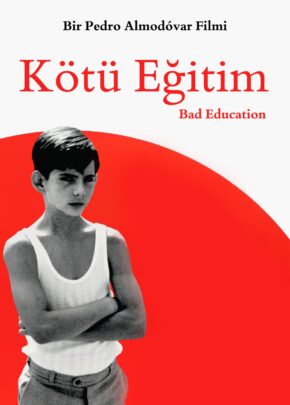 Kötü Eğitim izle