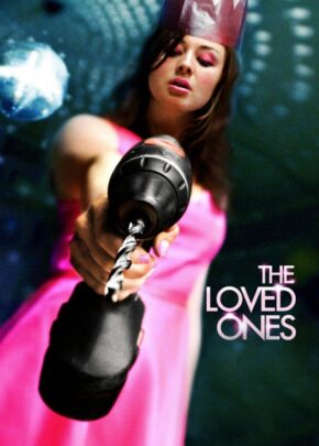 The Loved Ones izle