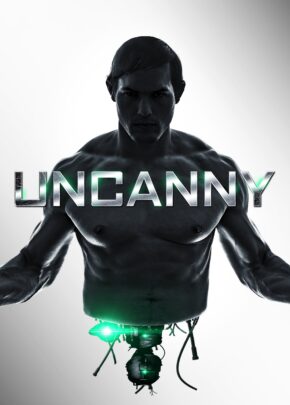 Uncanny izle