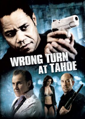 Wrong Turn at Tahoe izle