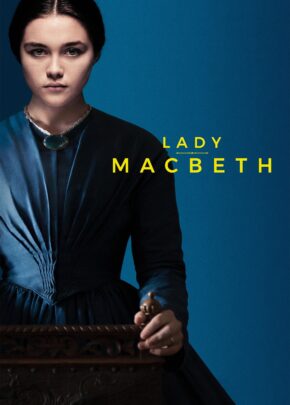 Lady Macbeth izle