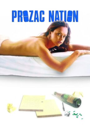 Prozac Nation izle